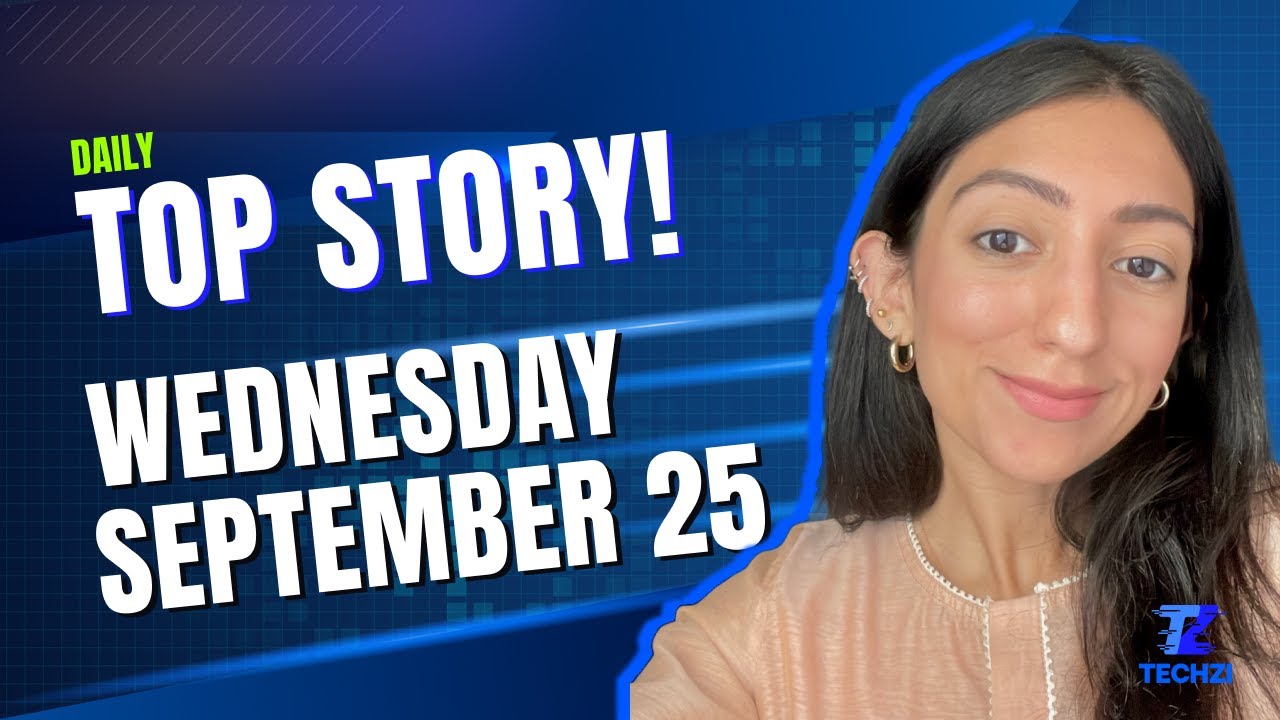 Techzi’s Daily Top Story - September 26th!