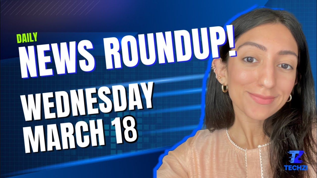 Techzi's Daily Top tech news for Monday, March 18th 2024
